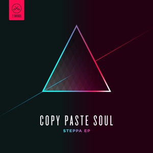 Обложка для Copy Paste Soul - Steppa