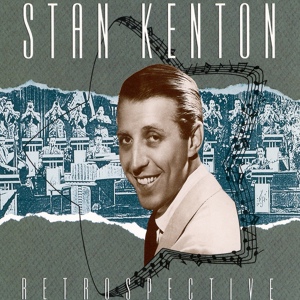 Обложка для Stan Kenton And His Orchestra - 23 Degrees North - 82 Degrees West