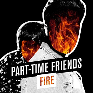 Обложка для Part-Time Friends - For Your Eyes