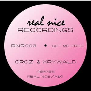 Обложка для Croz, Krywald - Set Me Free