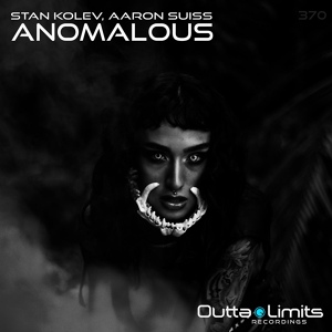 Обложка для Stan Kolev & Aaron Suiss - Anomalous