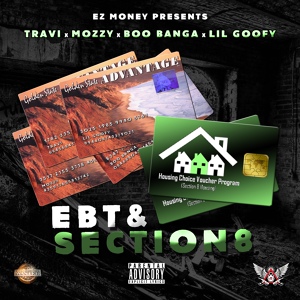 Обложка для Lil Goofy, Boo Banga, Mozzy, Travi - EBT & Section 8