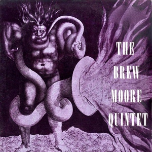 Обложка для Brew Moore Quintet - Them There Eyes