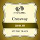 Обложка для CrossWay - Oh My, My