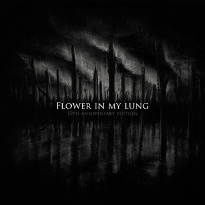 Обложка для Flower In My Lung - After a Long Winter (Remastered)