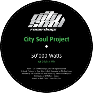 Обложка для City Soul Project - 50'000 Watts (Original Mix)