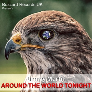 Обложка для Jimmy Martin - Around the World Tonight