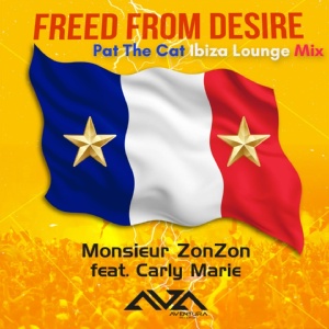 Обложка для Monsieur Zonzon feat. Carly Marie - Freed From Desire