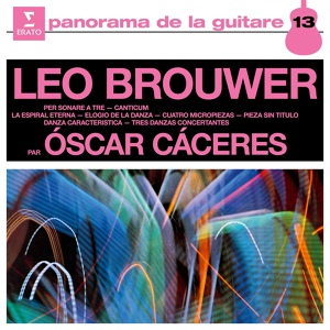 Обложка для Óscar Cáceres - Brouwer: Canticum: I. Eclosión