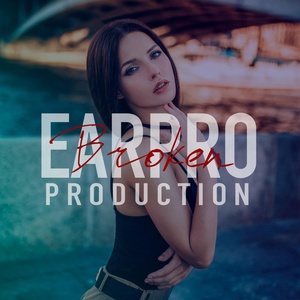 Обложка для EARPRO PRODUCTION - Broken (G#m 100)