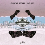 Обложка для Eugene Becker - We Are