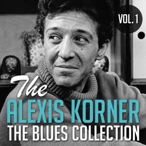 Обложка для Alexis Korner - Rotten Break