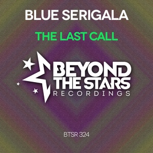 Обложка для Blue Serigala - The Last Call