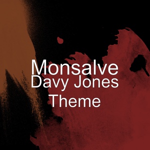 Обложка для Monsalve - Davy Jones Theme