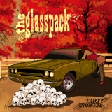 Обложка для the Glasspack - Fire in the Trailer Park