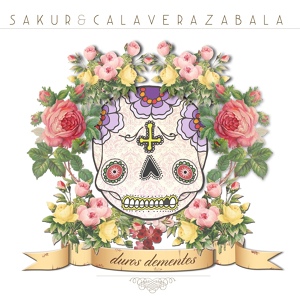 Обложка для Calavera Zabala feat. Sakur - Invítame