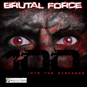 Обложка для Brutal Force - Into the Darkness