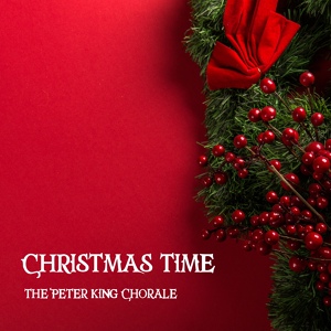 Обложка для The Pete King Chorale - The Christmas Song