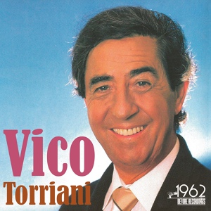 Обложка для Vico Torriani - Muchacha (From 'siebenmal in Der Woche')