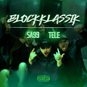 Обложка для SA99, Tele INT feat. Tele - Blockklassik