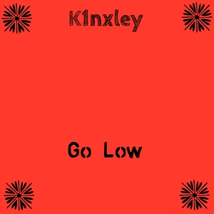 Обложка для k1nxley - Go Low