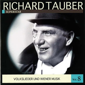 Обложка для Richard Tauber - Da draußen in der Wachau