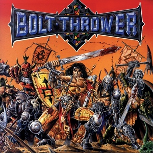 Обложка для Bolt Thrower - Intro - Unleashed (Upon Mankind)