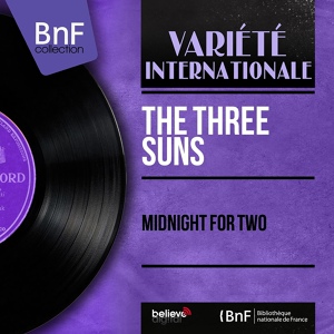 Обложка для The Three Suns - After Midnight