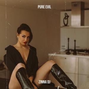 Обложка для Zinna Dj - Pure Evil