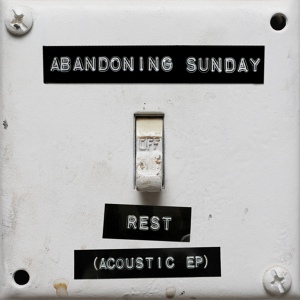 Обложка для Abandoning Sunday - Words