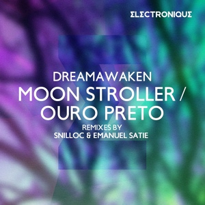 Обложка для dreamAwaken - Moon Stroller