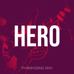 Обложка для phamhoang anh - Hero