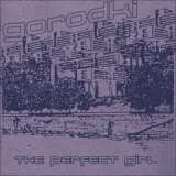 Обложка для Gorodki - The Perfect Girl