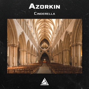 Обложка для Azorkin - Cinderella