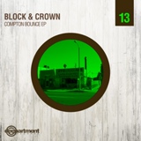 Обложка для Block & Crown - Compton Bounce (Original mix)