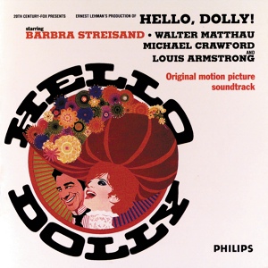 Обложка для Barbra Streisand — «Hello, Dolly!» OST - Just Leave Everything To Me