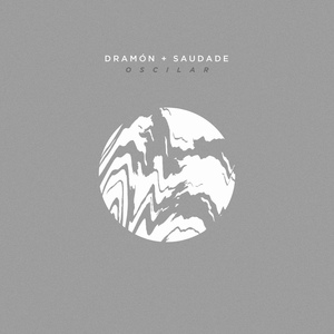 Обложка для Dramón feat. saudade - Oscilar