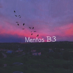 Обложка для Mentos B3 - SUMMER