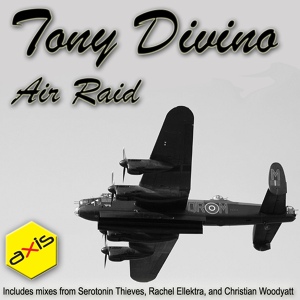 Обложка для Tony Divino - Air Raid