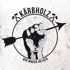 Обложка для Kärbholz - Wir waren Helden