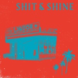 Обложка для Shit & Shine - Hillbilly Moonshine