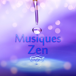 Обложка для Zone de la Musique Relaxante - Musique Zen