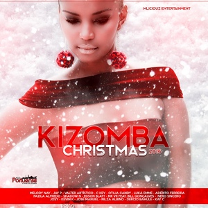 Обложка для Kizomba Christmas 2016 - C KEY - Você me Tortura