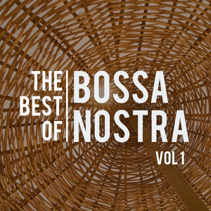 Обложка для BOSSA NOSTRA - GROOVIN' ON (ALBUM)