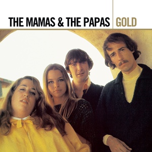 Обложка для The Mamas & The Papas - Twelve Thirty (Young Girls Are Coming To The Canyon)