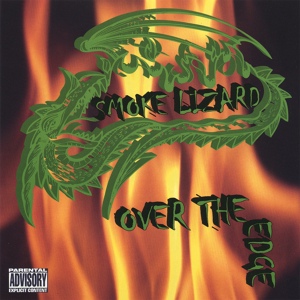 Обложка для Smoke Lizard - Over The Edge