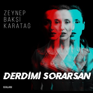 Обложка для Zeynep Bakşi Karatağ - Derdimi Sorarsan (Çukur 117.Bölüm)