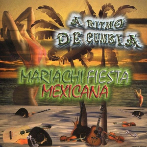 Обложка для Mariachi Fiesta Mexicana - Suave Y Sabroso
