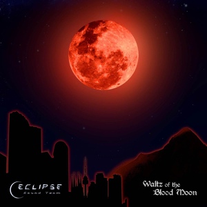 Обложка для ECLIPSE Sound Team - Waltz of the Blood Moon