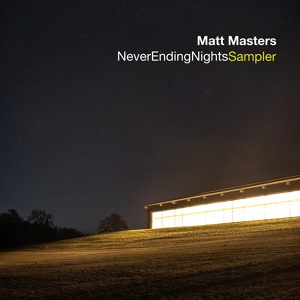 Обложка для Matt Masters - Never Ending Nights